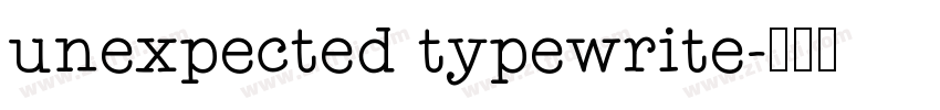 unexpected typewrite字体转换
